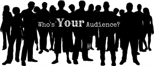 When blogging, consider who your audience should be.