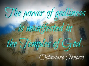 The power of Godliness is manifested in the temples of God.
