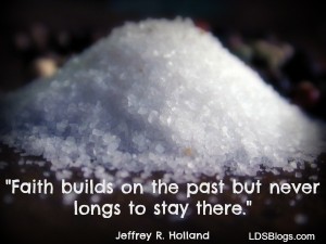 faith builds on the past 