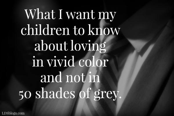 What I Want My Children to Know About Love