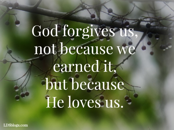 God forgives us