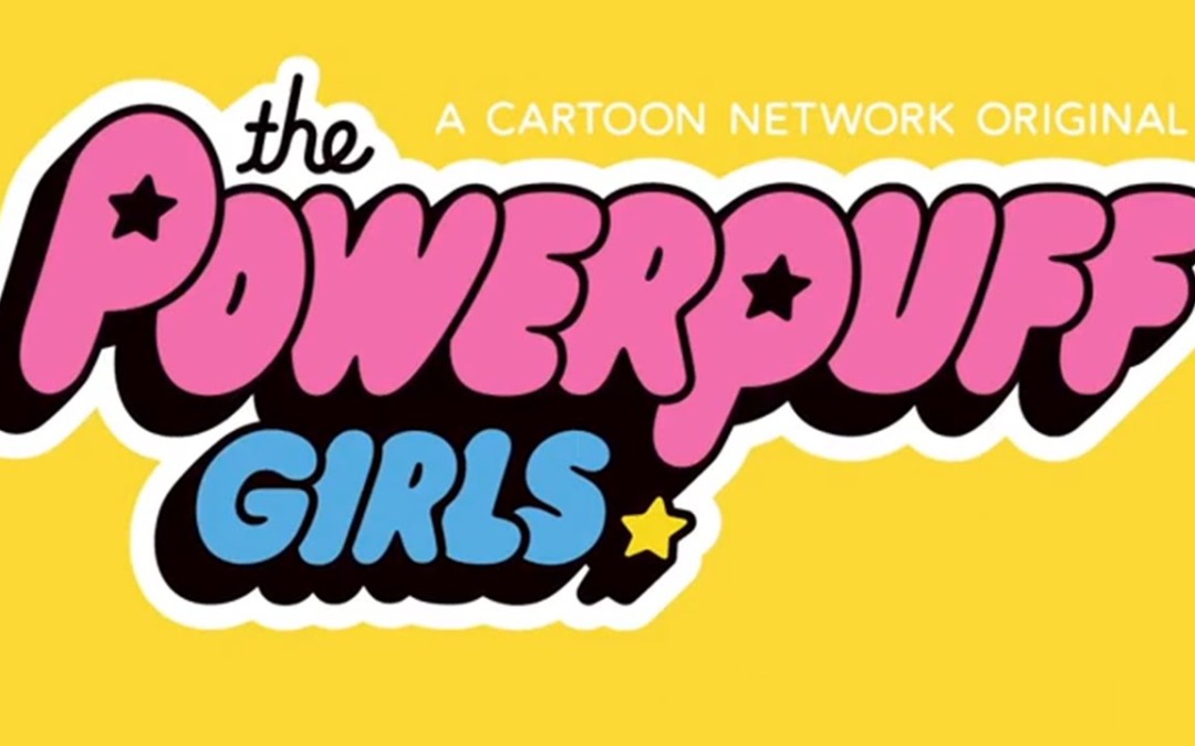 Family Movie Night: Powerpuff Girls